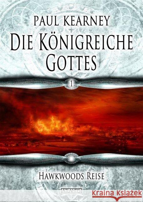 Die Königreiche Gottes - Hawkwoods Reise Kearney, Paul 9783864022241 Atlantis Verlag Guido Latz - książka