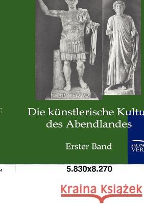 Die künstlerische Kultur des Abendlandes Knapp, Fritz 9783864443046 Salzwasser-Verlag - książka