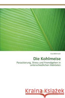 Die Kohlmeise Eva B 9783838131696 S Dwestdeutscher Verlag F R Hochschulschrifte - książka