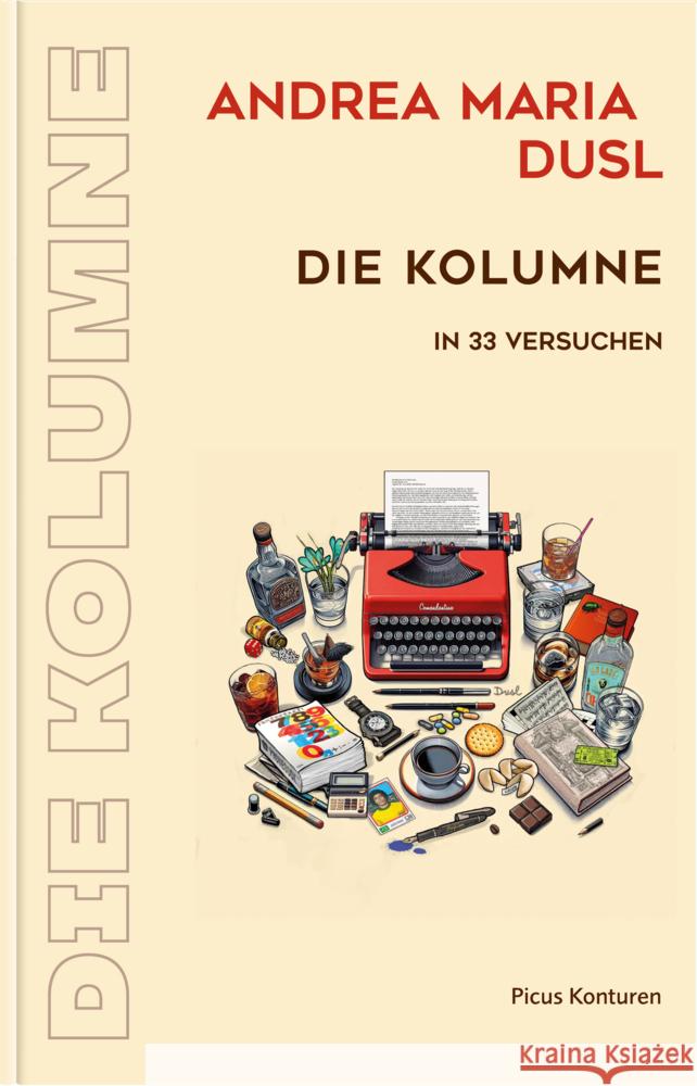 Die Kolumne Dusl, Andrea Maria 9783711735027 Picus Verlag - książka