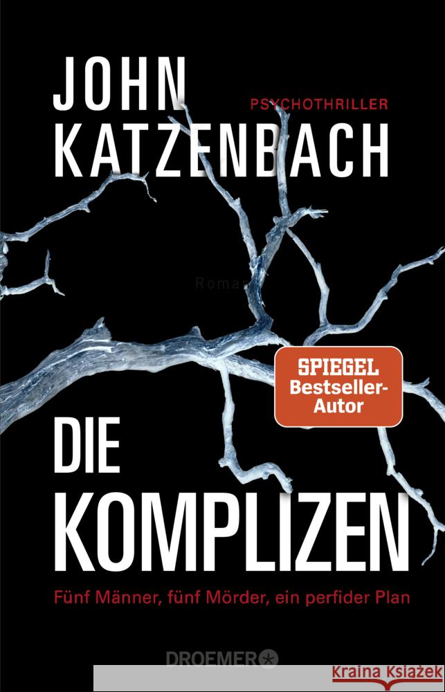 Die Komplizen. Fünf Männer, fünf Mörder, ein perfider Plan Katzenbach, John 9783426306789 Droemer/Knaur - książka