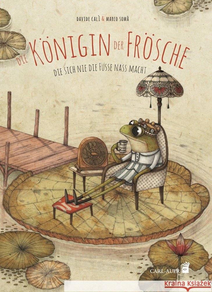 Die Königin der Frösche Calì, Davide 9783968430331 Carl-Auer - książka