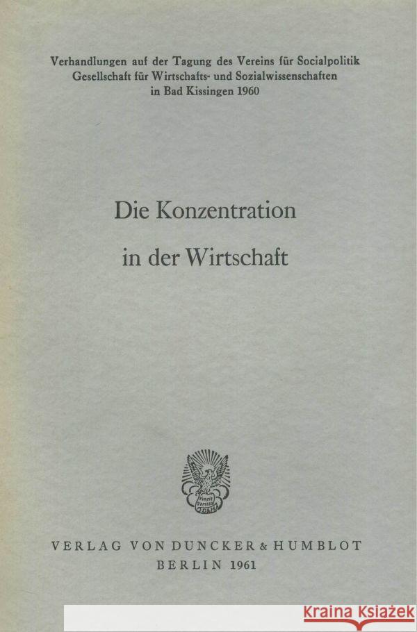 Die Konzentration in der Wirtschaft.  9783428041787 Duncker & Humblot - książka