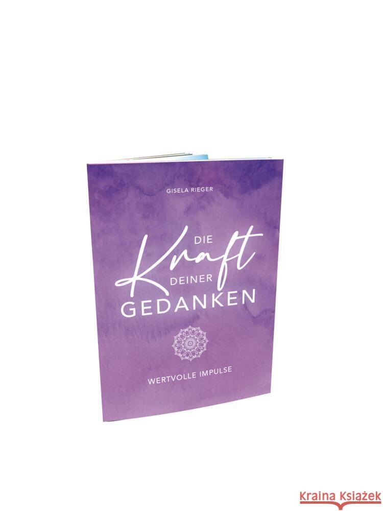 DIE KRAFT DEINER GEDANKEN Rieger, Gisela 9783911039345 Rieger (Gisela) - książka