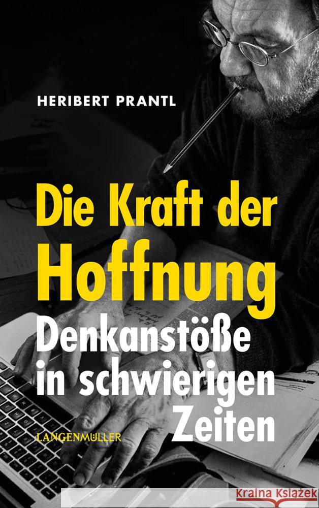Die Kraft der Hoffnung Prantl, Heribert 9783784436982 Langen/Müller - książka