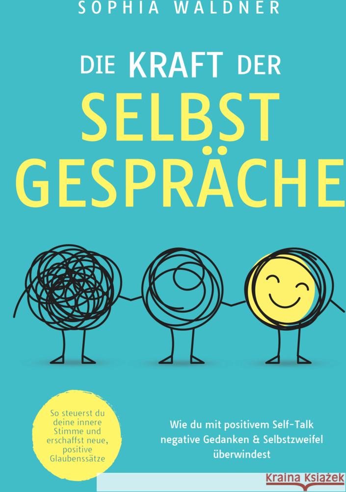 Die Kraft der Selbstgespräche Sophia Waldner 9789403790893 Inner Insights - książka