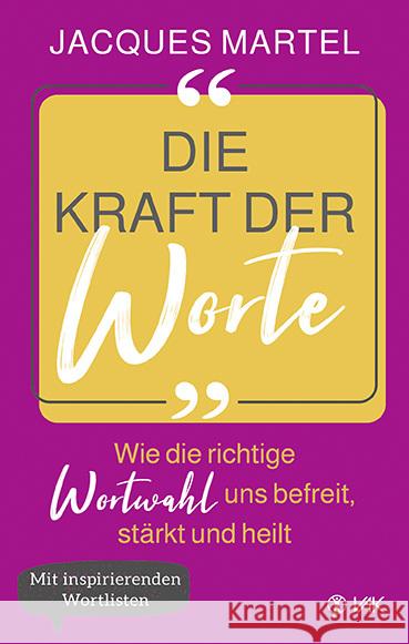 Die Kraft der Worte Martel, Jacques 9783867312479 VAK-Verlag - książka