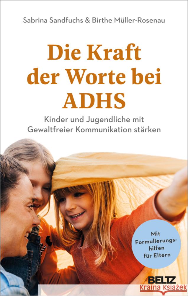 Die Kraft der Worte bei ADHS Sandfuchs, Sabrina, Müller-Rosenau, Birthe 9783407868206 Beltz - książka