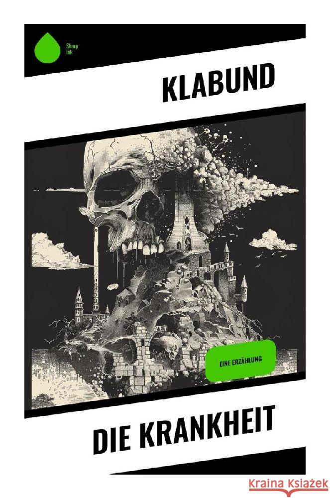 Die Krankheit Klabund 9788028352615 Sharp Ink - książka