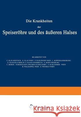 Die Krankheiten Der Speiseröhre Und Des Äusseren Halses El?e, C. 9783540010869 Springer - książka