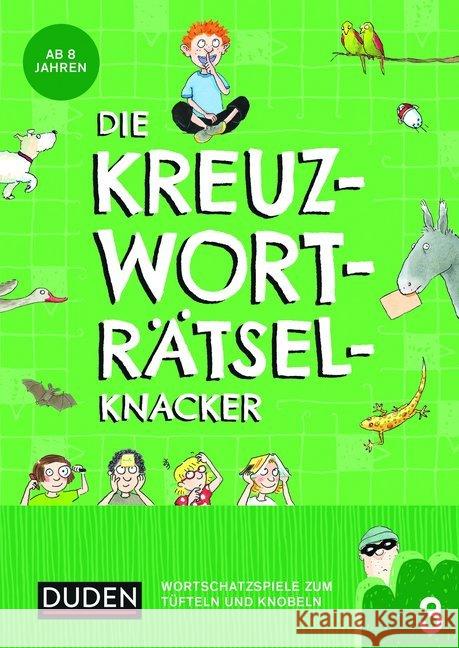 Die Kreuzworträtselknacker. .3 : Wortschatzspiele zum Tüfteln und Knobeln Eck, Janine 9783411721054 Duden - książka