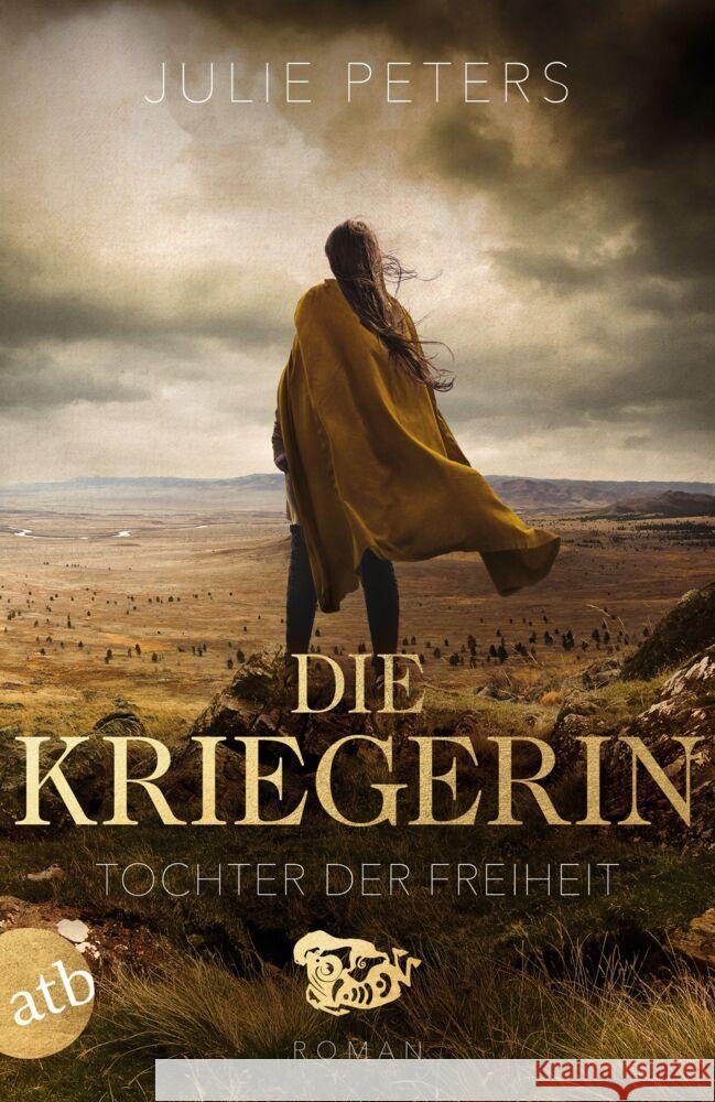 Die Kriegerin - Tochter der Freiheit Peters, Julie 9783746641102 Aufbau TB - książka