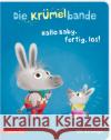 Die Krümelbande - Hallo Baby, fertig, los! Mersmeyer, Ulla 9783219119961 Betz, Wien