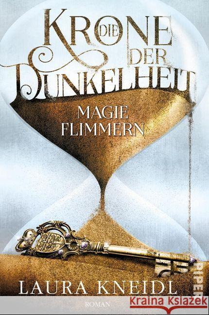 Die Krone der Dunkelheit - Magieflimmern Kneidl, Laura 9783492705271 Piper - książka