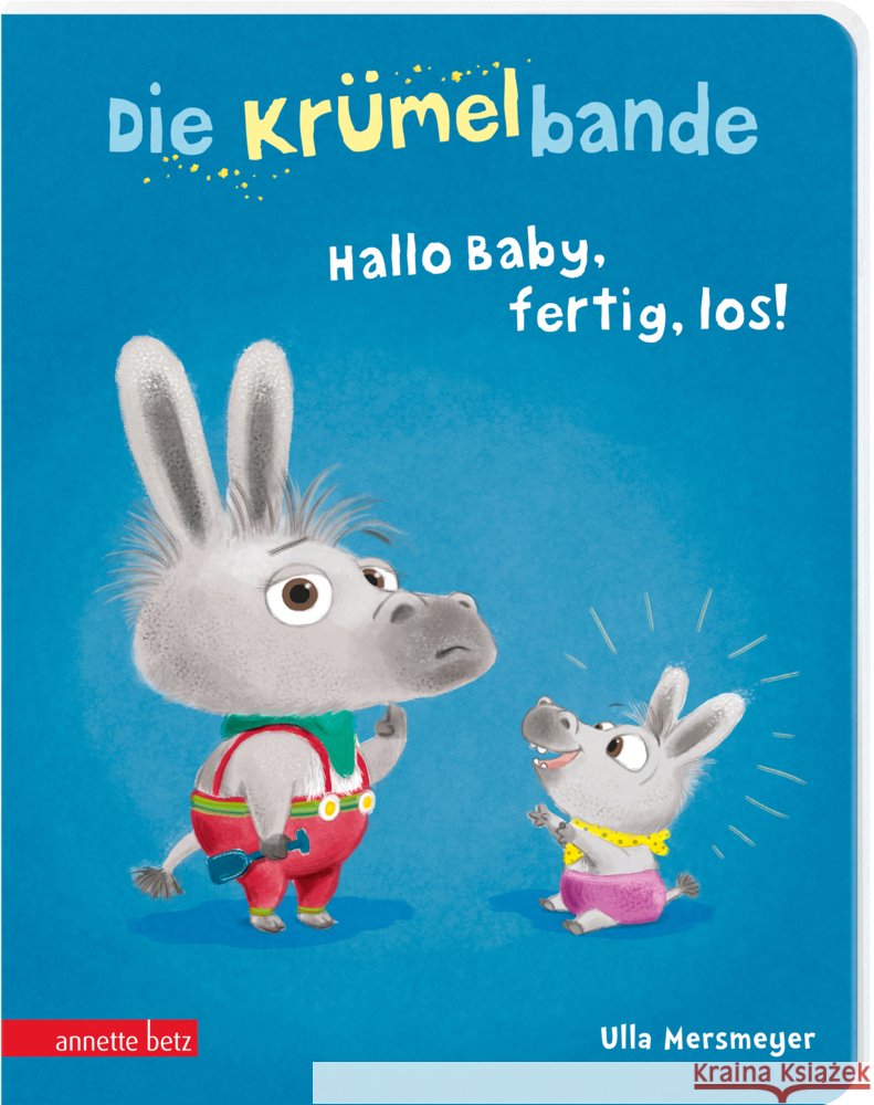 Die Krümelbande - Hallo Baby, fertig, los! Mersmeyer, Ulla 9783219119961 Betz, Wien - książka