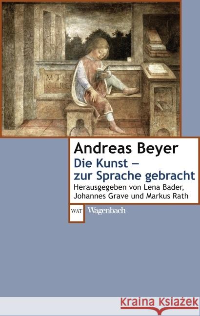 Die Kunst - zur Sprache gebracht Beyer, Andreas 9783803127846 Wagenbach - książka