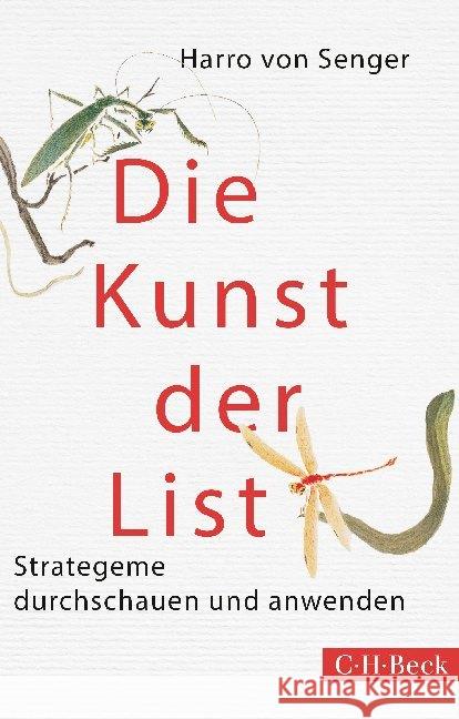 Die Kunst der List : Strategeme durchschauen und anwenden Senger, Harro von 9783406679384 Beck - książka