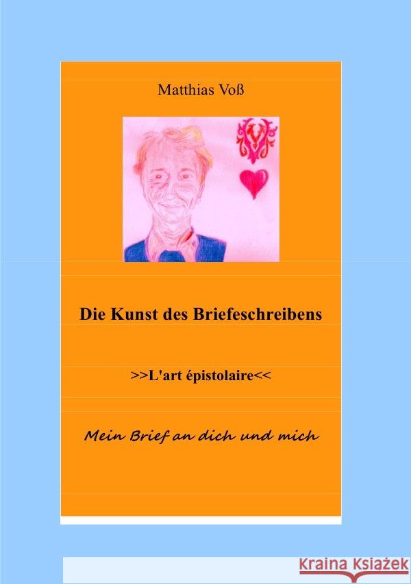 Die Kunst des Briefeschreibens Voß, Matthias 9783844215205 epubli - książka