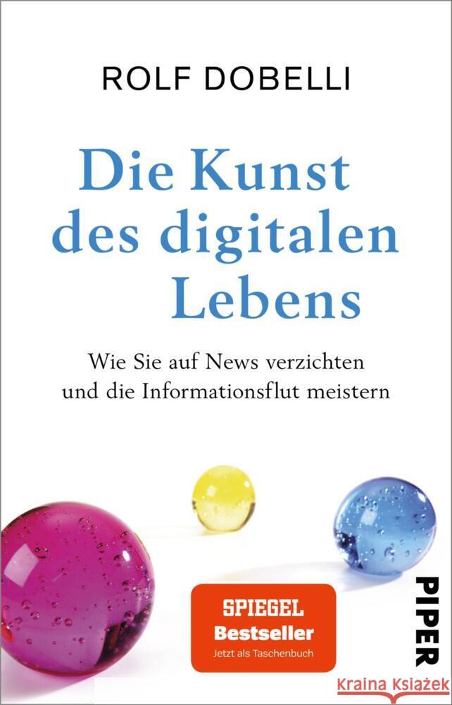 Die Kunst des digitalen Lebens Dobelli, Rolf 9783492316965 Piper - książka