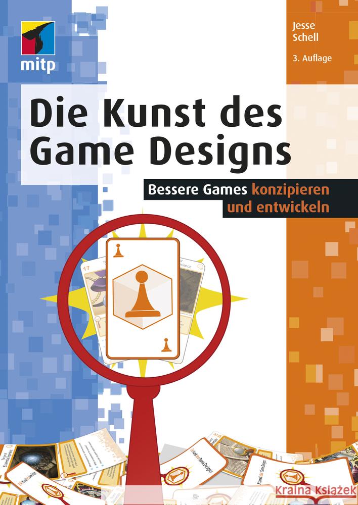 Die Kunst des Game Designs Schell, Jesse 9783747502075 MITP - książka