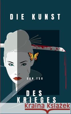 Die Kunst des Krieges Caroline Stern Sun Tzu Sunzi 9783748109020 Books on Demand - książka