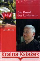 Die Kunst des Loslassens : Der Weg der meditativen Vertiefungen Khema, Ayya   9783931274337 Jhana-Verlag - książka