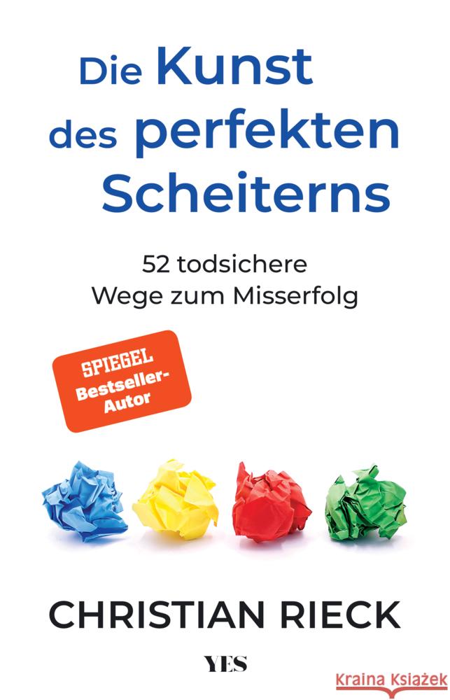 Die Kunst des perfekten Scheiterns Rieck, Christian 9783969053133 Yes Publishing - książka