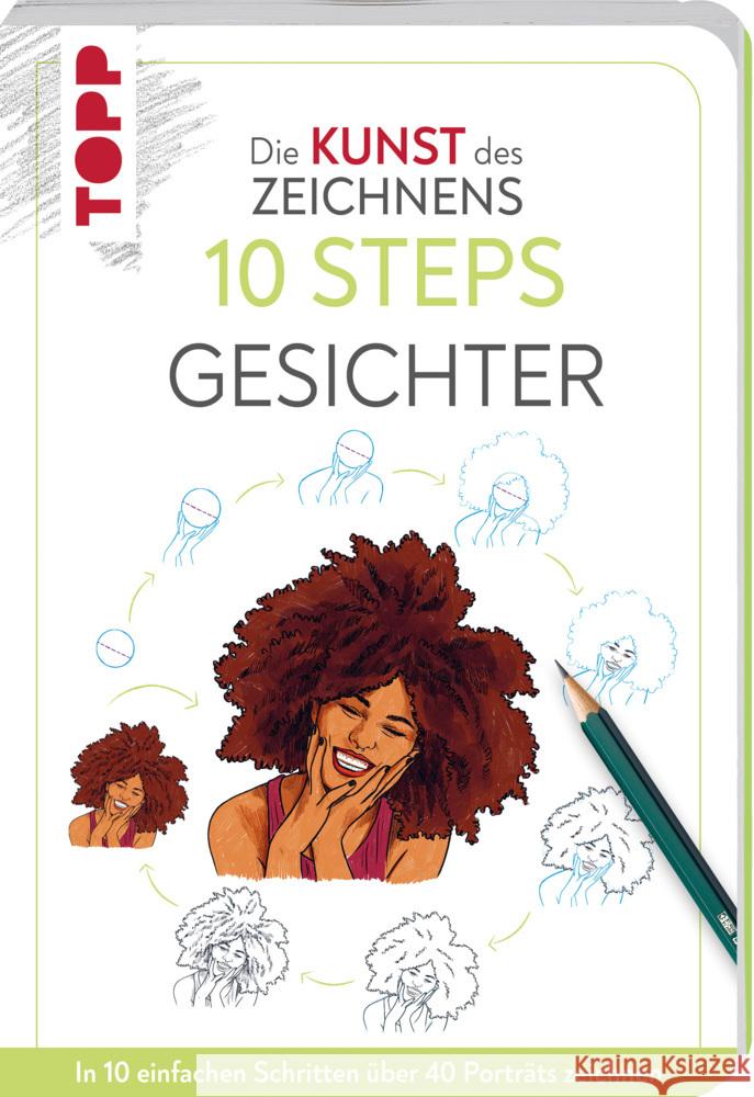 Die Kunst des Zeichnens 10 Steps - Gesichter Lecouffe, Justine 9783735881618 Frech - książka