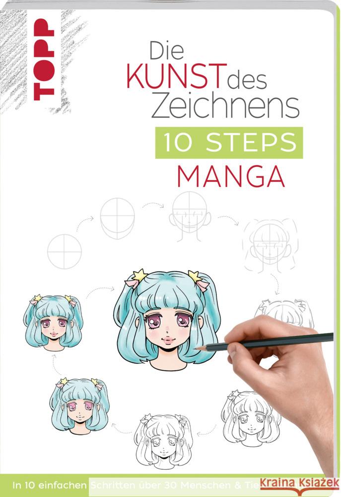 Die Kunst des Zeichnens 10 Steps - Manga Kutsuwada, Chie 9783772447945 Frech - książka