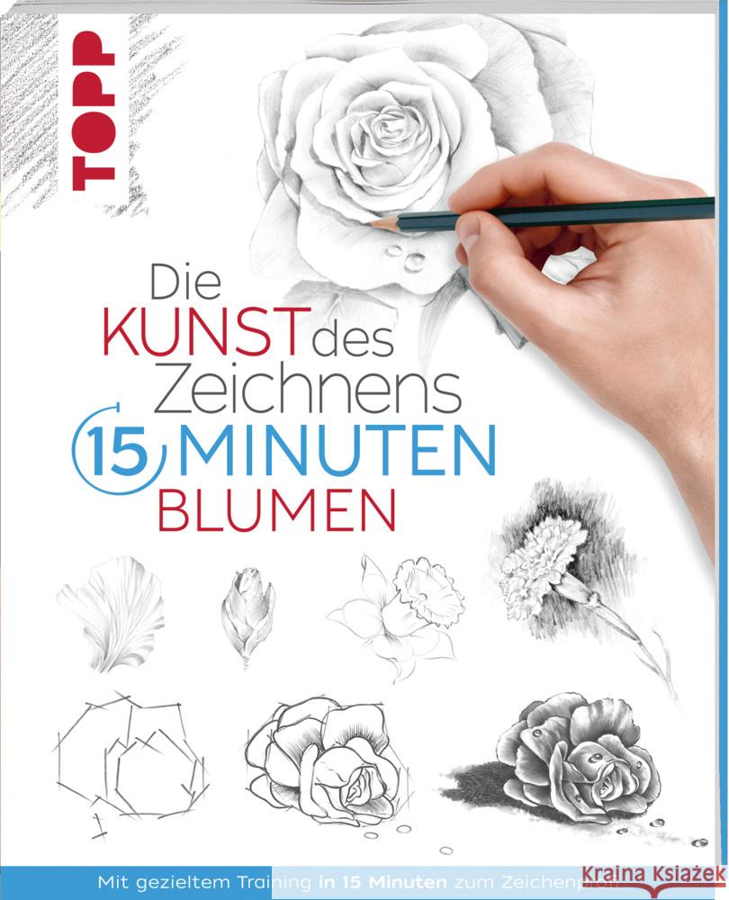 Die Kunst des Zeichnens 15 Minuten - Blumen  9783772447747 Frech - książka