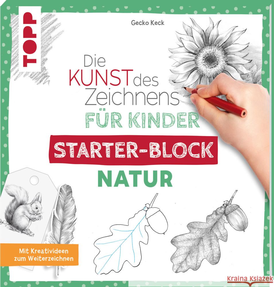 Die Kunst des Zeichnens für Kinder Starter-Block - Natur Keck, Gecko 9783772443930 Frech - książka