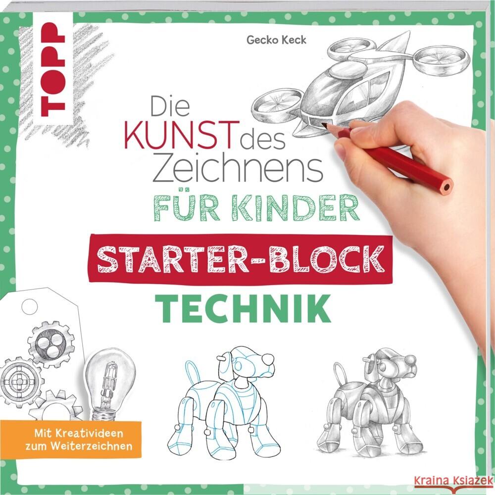 Die Kunst des Zeichnens für Kinder Starter-Block - Technik Keck, Gecko 9783772446160 Frech - książka