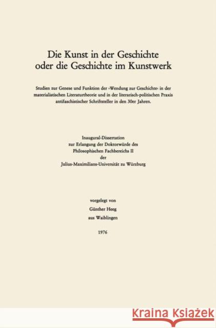 Die Kunst in Der Geschichte Oder Die Geschichte Im Kunstwerk Heeg, Günther 9783476996145 J.B. Metzler - książka