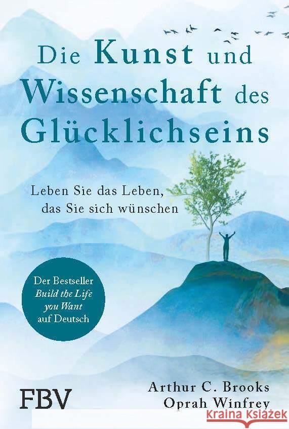 Die Kunst und Wissenschaft des Glücklichseins Brooks, Arthur C., Winfrey, Oprah 9783959727600 FinanzBuch Verlag - książka