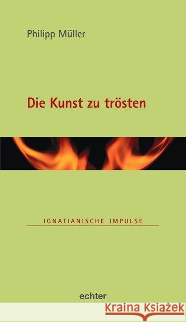 Die Kunst zu trösten Müller, Philipp 9783429055394 Echter - książka