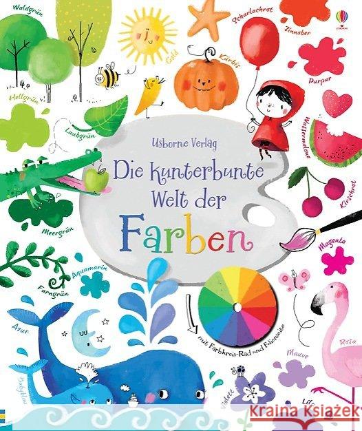 Die kunterbunte Welt der Farben : Mit Farbkreis-Rad und Folienseite Brooks, Felicity 9781782323303 Usborne Verlag - książka