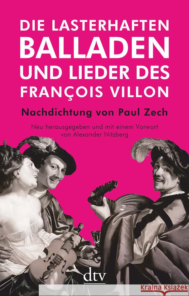 Die lasterhaften Balladen und Lieder des François Villon Villon, François 9783423147620 DTV - książka