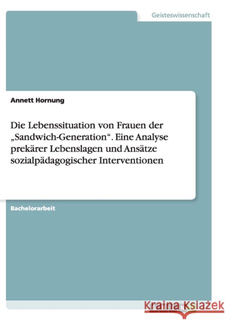 Die Lebenssituation von Frauen der 