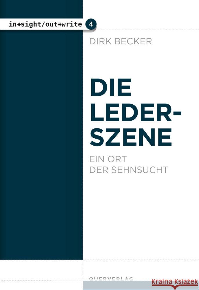 Die Lederszene Becker, Dirk 9783896563064 Querverlag - książka