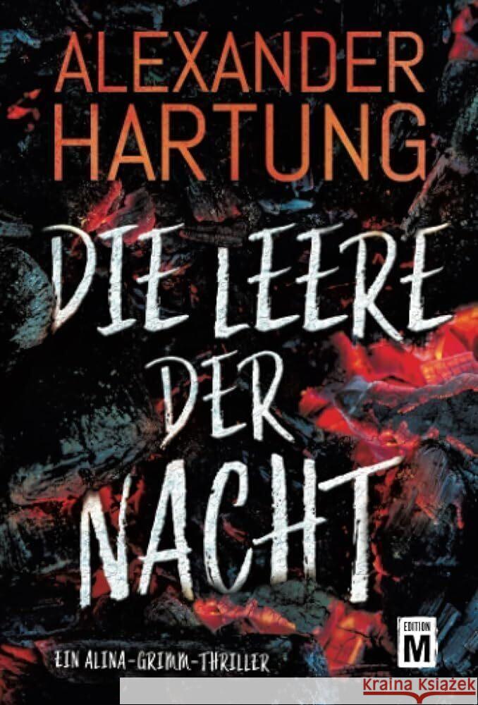 Die Leere der Nacht Hartung, Alexander 9782496710304 Edition M - książka