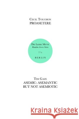 Die Leere Mitte: Issue 7.5 - 2020 Touchon, Cecil 9798682677832 Independently Published - książka