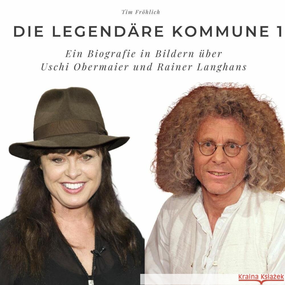 Die legendäre Kommune 1 Fröhlich, Tim 9783750506848 27amigos - książka