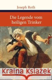 Die Legende vom heiligen Trinker Roth, Joseph   9783866476394 Anaconda - książka
