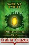 Die Legende von Bartak Kyrell, Sabrina 9783754967850 epubli