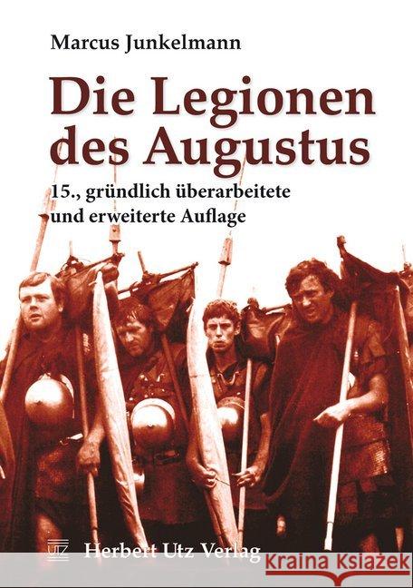 Die Legionen des Augustus Junkelmann, Marcus 9783831643042 Utz - książka