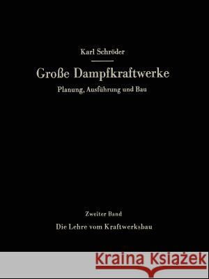 Die Lehre Vom Kraftwerksbau  9783642520952 Springer - książka