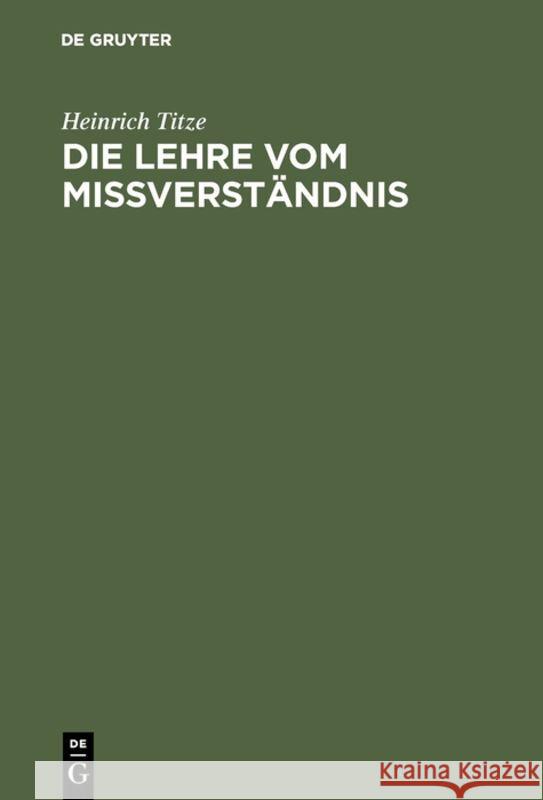 Die Lehre vom Mißverständnis Heinrich Titze 9783111227238 De Gruyter - książka