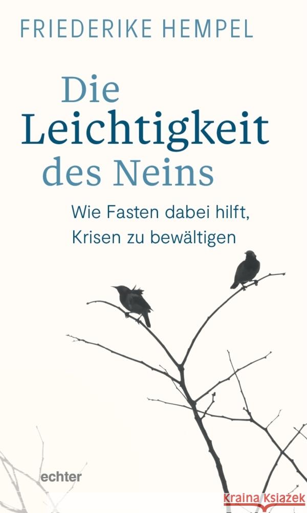 Die Leichtigkeit des Neins Hempel, Friederike 9783429059439 Echter - książka