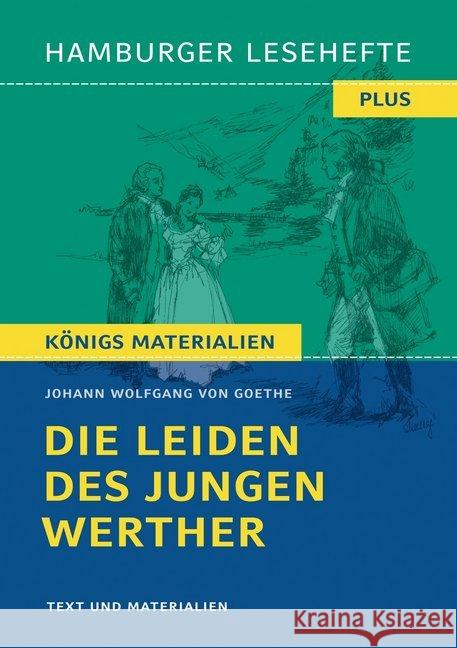 Die Leiden des jungen Werther : Hamburger Leseheft plus Königs Mateialien. Text und Materialien Goethe, Johann Wolfgang von 9783872915054 Bange - książka