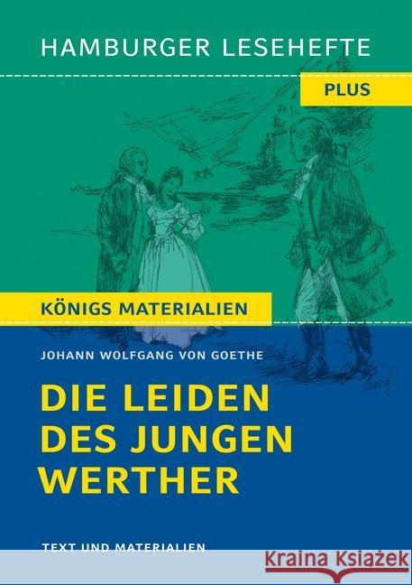 Die Leiden des jungen Werther : Hamburger Leseheft plus Königs Materialien Goethe, Johann Wolfgang von 9783804425989 Hamburger Lesehefte - książka